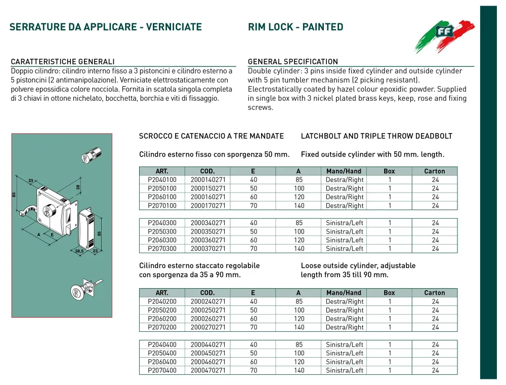 Facchinetti serratura corta spingere destra 50mm ferroglietto cilindro fisso 3 mandate