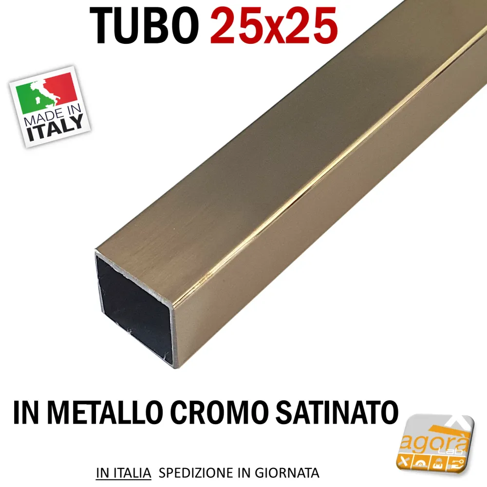 TUBO METALLO CROMO SATINATO 25X25 CM.2,5X2,5 TAGLIATO MISURA PREZZO AL ML