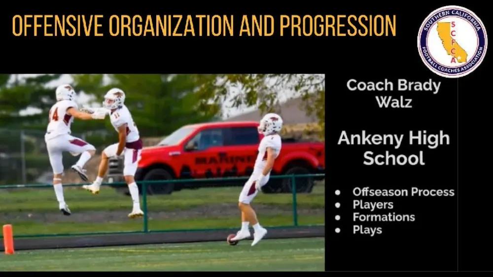 Brady Walz, Ankeny HS, IA - Offensive Organization and Progression Ottone Nichelato