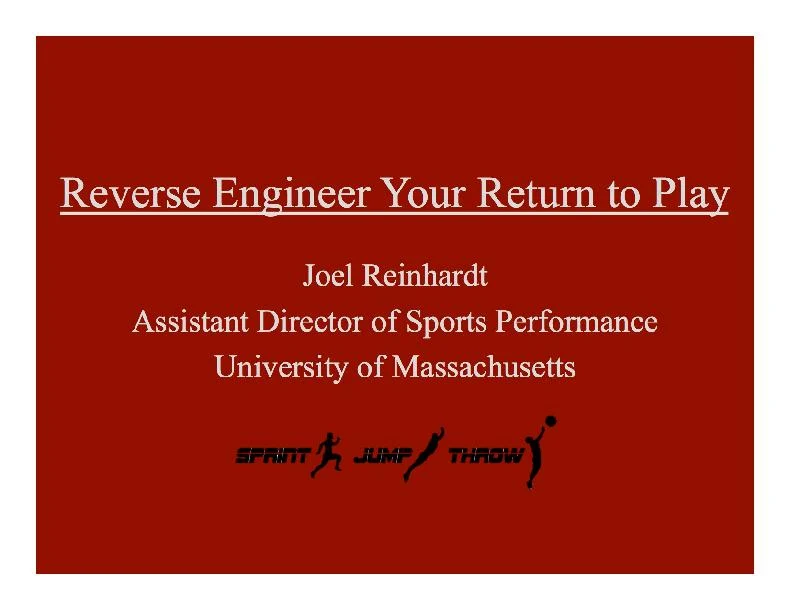 Reverse Engineer Your Return to Play: Taking Athletes from Injured to Full-Speed Sprinting, Jumping, and Cutting con Anell...